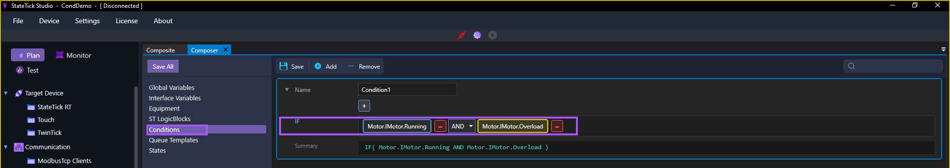 The full StateTick Studio window with the Conditions page and a condition whose IF expression, highlighted, shows two terms joined by an AND dropdown operator